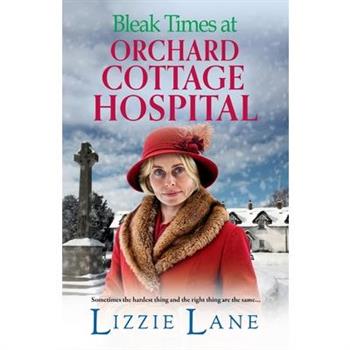 Bleak Times at Orchard Cottage Hospital