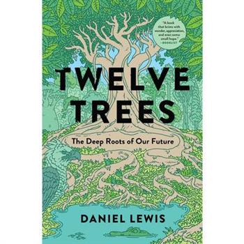 Twelve Trees