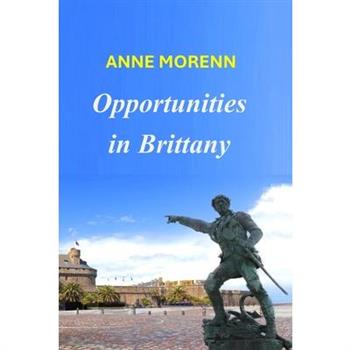 Opportunities in Brittany