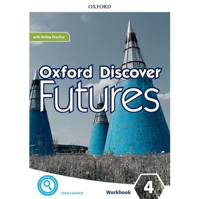 Oxford Discover Futures Level 4 Workbook with Online Practice