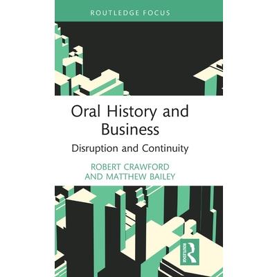 Oral History and Business