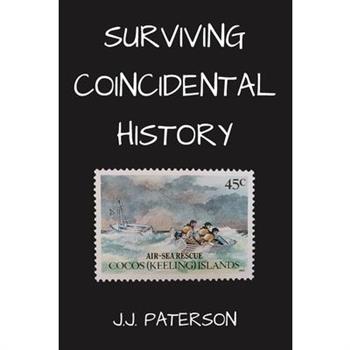 Surviving Coincidental History