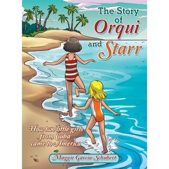 The Story of Orqui and Starr