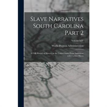 Slave Narratives South Carolina Part 2