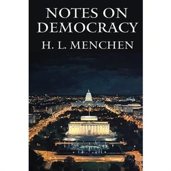 Notes on Democracy