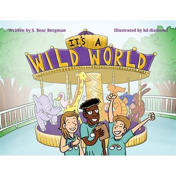 It’s a Wild World