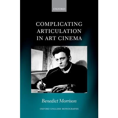 Complicating Articulation in Art Cinema