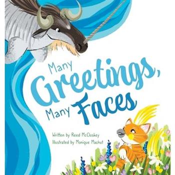 Many Greetings, Many Faces