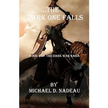 ...The Dark One Falls