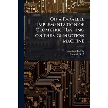 On a Parallel Implementation of Geometric Hashing on the Connection Machine