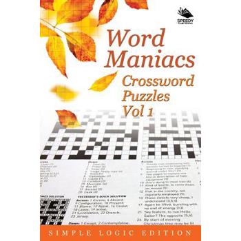 Word Maniacs Crossword Puzzles Vol 1
