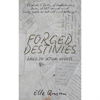 Forged Destinies