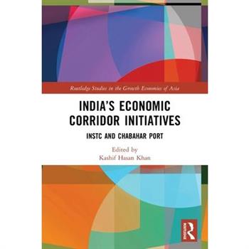 India’s Economic Corridor Initiatives