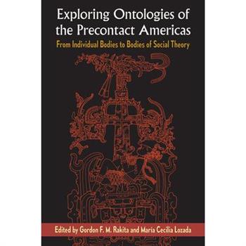 Exploring Ontologies of the Precontact Americas