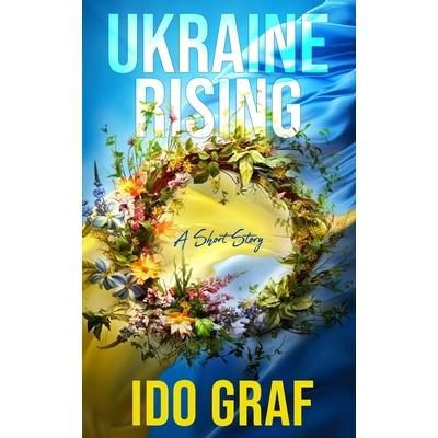 Ukraine Rising