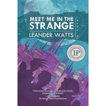 Meet Me in the Strange