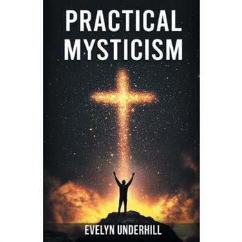 Practical Mysticism