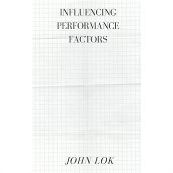 Influencing Performance Factors