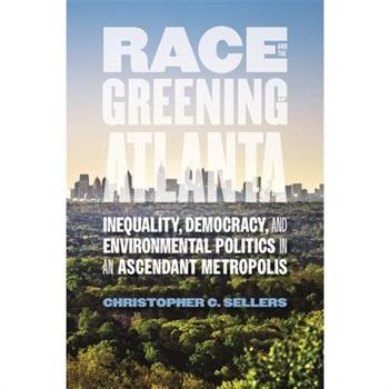 Race and the Greening of Atlanta