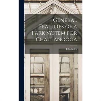 General Features of a Park System for Chattanooga