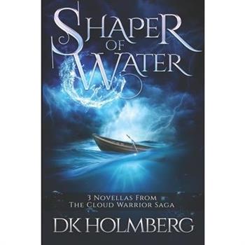 Shaper of Water