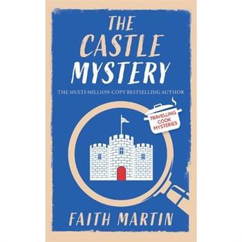 THE CASTLE MYSTERY an absolutely gripping cozy mystery for all crime thriller fans