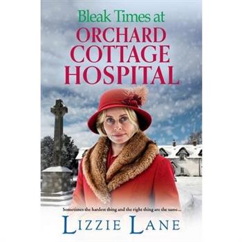 Bleak Times at Orchard Cottage Hospital