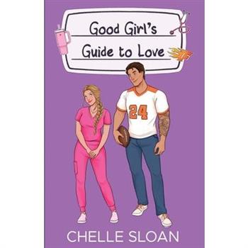 Good Girl's Guide to Love