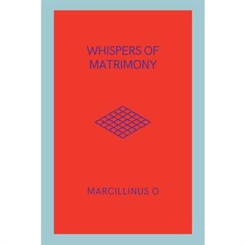 Whispers of Matrimony