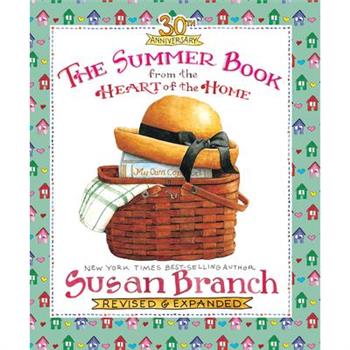 The Summer Book from the Heart of the Home
