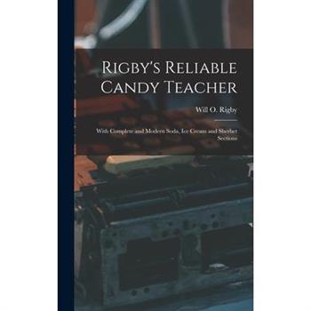 Rigby’s Reliable Candy Teacher