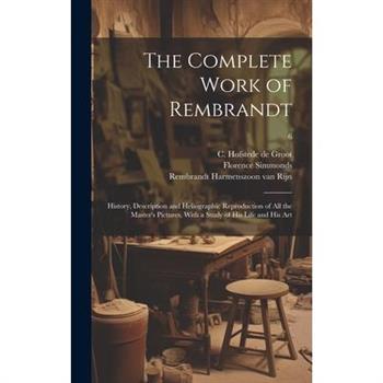 The Complete Work of Rembrandt
