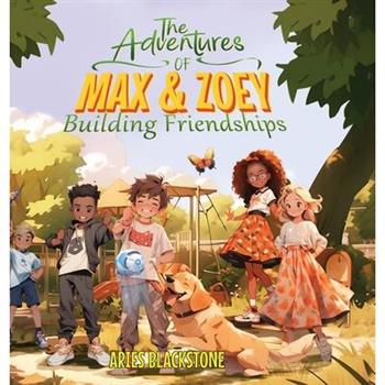 The Adventures of Max & Zoey