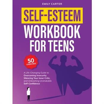 Self-Esteem Workbook for Teens