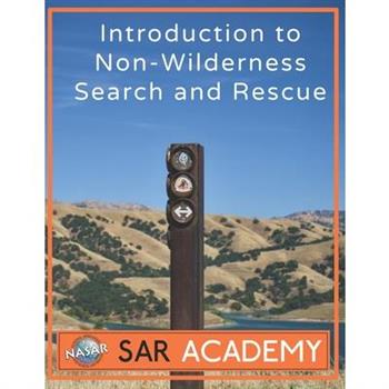 Introduction to Non-Wilderness Search And Rescue