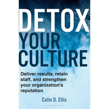 Detox Your Culture