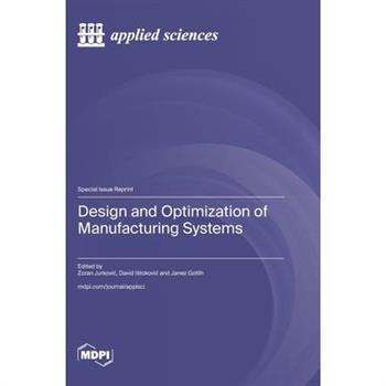 Design and Optimization of Manufacturing Systems