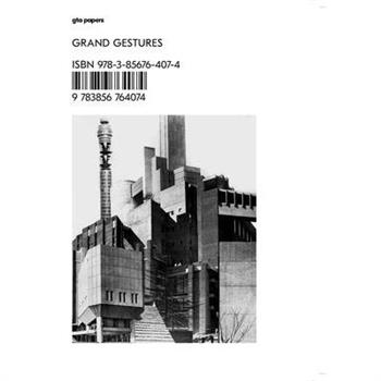Grand Gestures, Volume 4