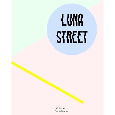 Luna Street Volume 1