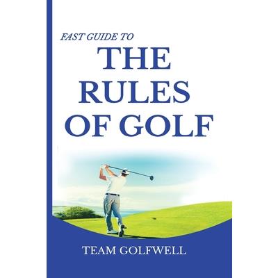 Fast Guide to the RULES OF GOLF