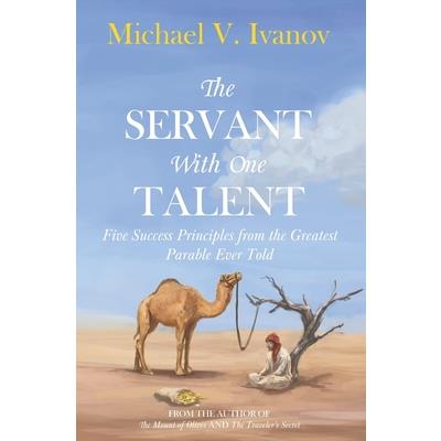The Servant With One Talent