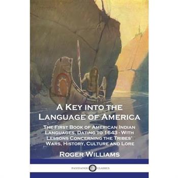 A Key into the Language of America