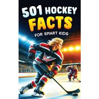 501 Hockey Facts for Smart Kids