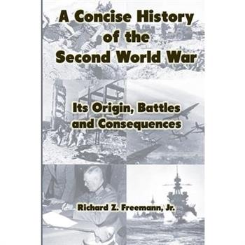 A Concise History of the Second World War