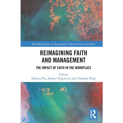 Reimagining Faith and Management