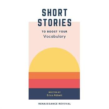 Short Stories to Boost Your Vocabulary