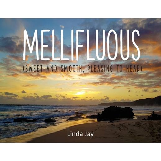 Mellifluous