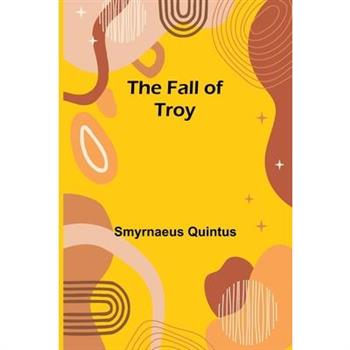 The Fall of Troy
