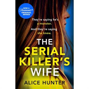 The Serial Killer’s Wife