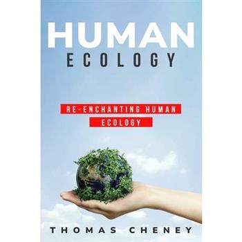 re-enchanting human ecology